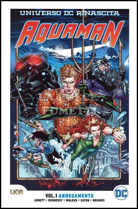 RINASCITA ULTRALIMITED - AQUAMAN #     1: ANNEGAMENTO